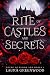 Rite of Castles and Secrets...