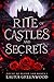 Rite of Castles and Secrets