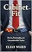 Cabinet Fit: A Light-Hearte...