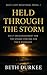 Held Through the Storm: Daily Encouragement for the Spouse Praying for Their Marriage (Quiet Light Devotional)