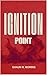 Ignition Point