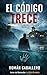 El Código Trece: Thriller p...