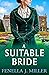 A Suitable Bride (The Duke's Alliance #1)