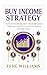 Buy Income Strategy™ by Tené Williams