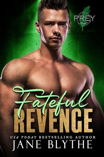 Fateful Revenge (Prey Security: Delta Team, #2)