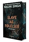 Slave af følelser by Nalini Singh