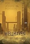 Wellhaven: Svavlet och lögnen