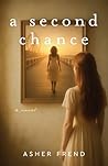 A second chance by Asher Frend
