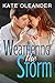 Weathering the Storm (Kent ...