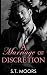 A Marriage of Discretion: A Marriage of Convenience Romance