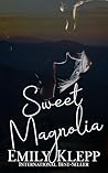 Sweet Magnolia : ...