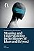 Meaning and Understanding in the History of Ideas and Beyond (Proceedings of the British Academy: Themed volumes of essays in the humanities and social sciences, 281)