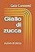 Giallo di zucca: nuovo di z...