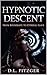 Hypnotic Descent: From Room...