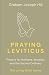Praying Leviticus: Prayers ...