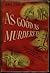 As Good as Murdered by James O'Hanlon