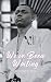 We've Been Waiting #3 by Miriam O'Boye