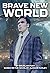 Brave New World