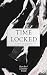 Time Locked