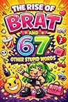 The Rise of BRAT ...