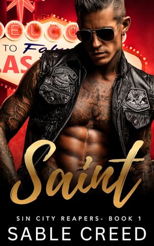 Saint: An Age gap, protective alpha Biker MC Spicy Romance (Sin City Reapers Book 1)
