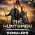 The Huntsmen by Thomas Lewis