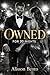 Owned for 30 Nights: A Dark...