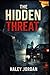 The Hidden Threat