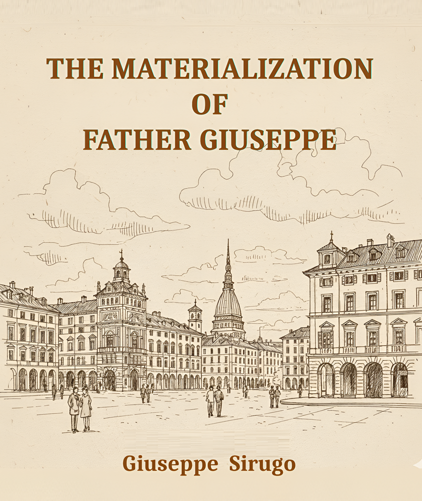 The Materialization of Father Giuseppe