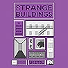 Strange Buildings