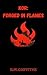 Kor: Forged In Flames (Kor ...