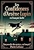 Les Confidences d'Arsène Lupin en Français Facile by Pierre Lefranc
