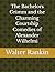The Bachelors Grimm and the Charming Courtship Comedies of Al... by Walter Rankin