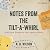 Notes From The Tilt-A-Whirl by N.D. Wilson