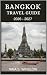 BANGKOK TRAVEL GUIDE 2026 -...