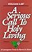 A Serious Call to Holy Living by William Law
