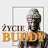 Życie Buddy. Wedł...