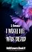 I wish he was dead : MM Urb...