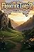 Frontier Lord 2: An Epic Fa...