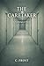 The Caretaker by C. Frost