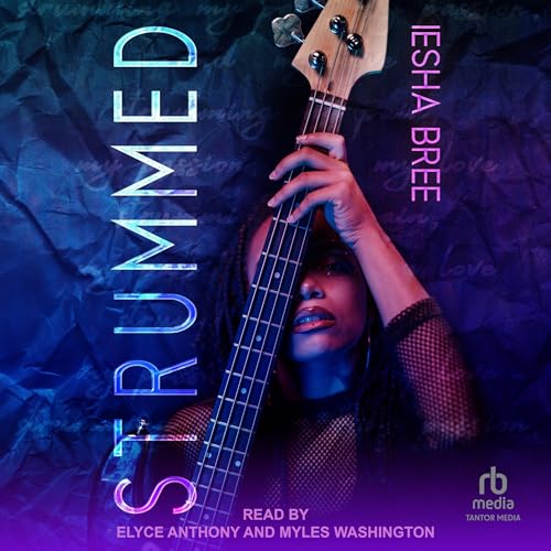 Strummed: The Newton Family Series, Book 1