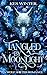 Tangled by Moonlight: A Wolf Shifter Romance (Fanged Fairytales Book 2)