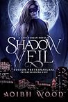 Shadow Veil: A Ca...