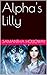 Alpha's Lilly