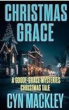 Christmas Grace: ...