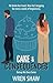 Cake & Consequences by Wren Shaw