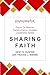 Sharing Faith by Kent Hunter