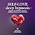 Self-Love Sleep Hypnosis by Kike Santander