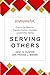 Serving Others: Focus on Mi...