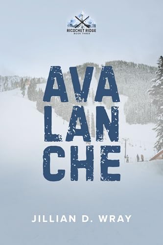 Avalanche : An MM Stepbrother Romance (Ricochet Ridge)